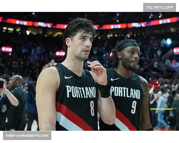 阿夫迪亚复出表现惊艳 开拓者前锋成球队新进攻核心